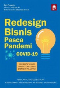 Image of Redesign Bisnis Pasca Pandemi Covid-19: Prespektif UMKM, BUMDes & Usaha Ekonomi Pesantren